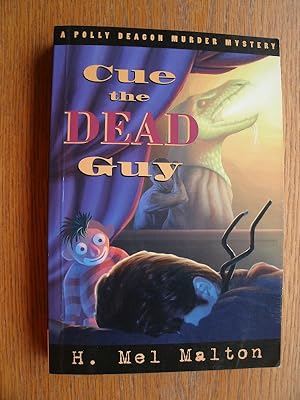 Image du vendeur pour Cue the Dead Guy mis en vente par Scene of the Crime, ABAC, IOBA