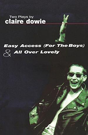 Seller image for Easy Access For The Boys & All Over Lovely (Modern Plays) for sale by WeBuyBooks