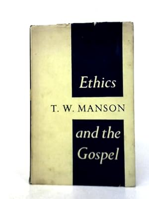 Bild des Verkufers fr Ethics And The Gospel zum Verkauf von World of Rare Books