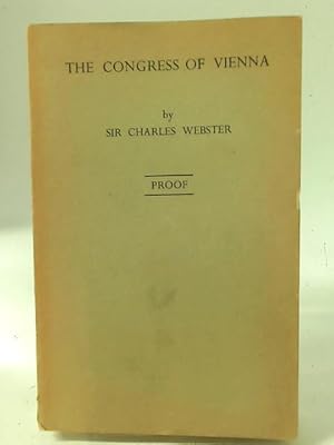 Bild des Verkufers fr The Congress of Vienna 1814 - 1815 zum Verkauf von World of Rare Books