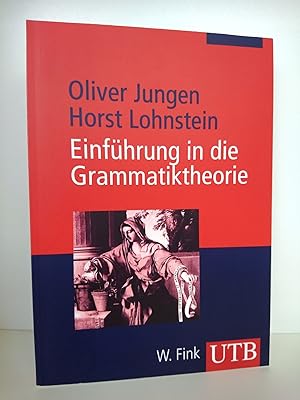 Einführung in die Grammatiktheorie