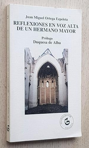 Imagen del vendedor de REFLEXIONES EN VOZ ALTA DE UN HERMANO MAYOR a la venta por MINTAKA Libros