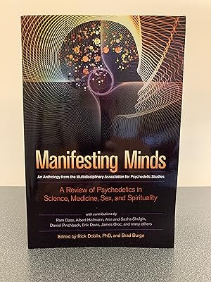 Image du vendeur pour Manifesting Minds: A Review of Psychedelics in Science, Medicine, Sex, and Spirituality mis en vente par Vero Beach Books