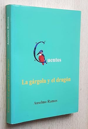 Cuentos. LA GÁRGOLA Y EL DRAGÓN