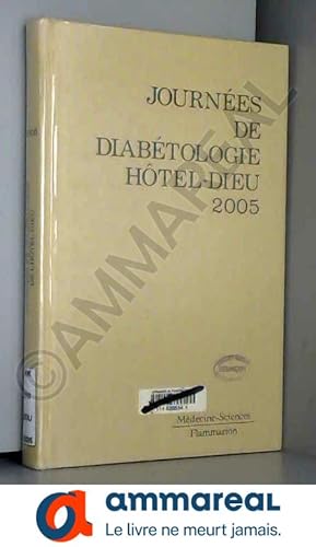 Immagine del venditore per Journes annuelles de diabtologie de l'Htel-Dieu venduto da Ammareal