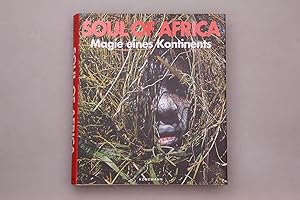 Seller image for SOUL OF AFRICA. Magie eines Kontinents for sale by INFINIBU KG