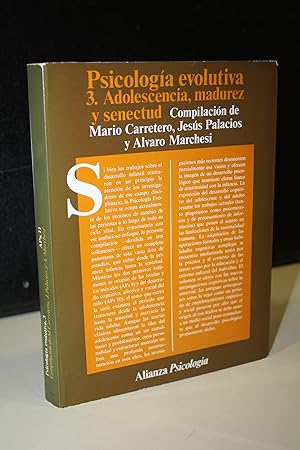 Seller image for Psicologa evolutiva. 3. Adolescencia, madurez y senectud. for sale by MUNDUS LIBRI- ANA FORTES