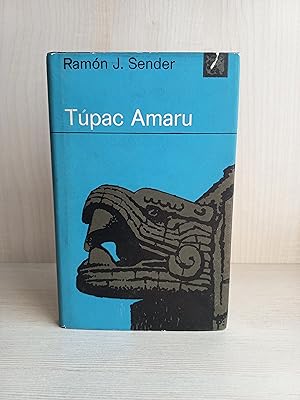 Imagen del vendedor de Tpac Amaru. Ramn J. Sender. Destino, ancora y delfn 414, primera edicin, 1973. a la venta por Bibliomania