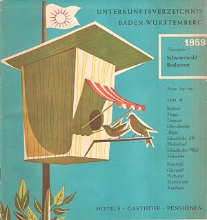 Unterkunftsverzeichnis Baden-Württemberg. Teilausgabe I: Schwarzwald Bodensee. 1959. Hotels - Gas...