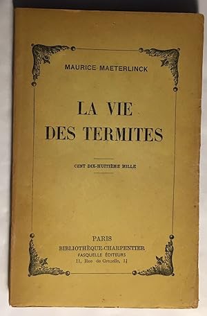 La vie des termites