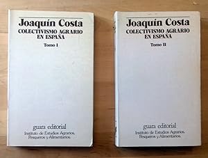 COLECTIVISMO AGRARIO EN ESPAÑA. 2 Vols. (Completo)