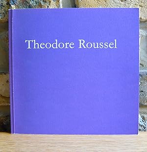 Seller image for Theodore Roussel for sale by Lott Rare Books