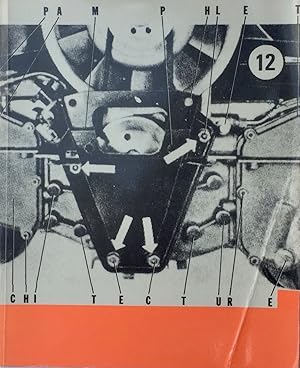 Pamphlet Architecture 12: Building MacHines