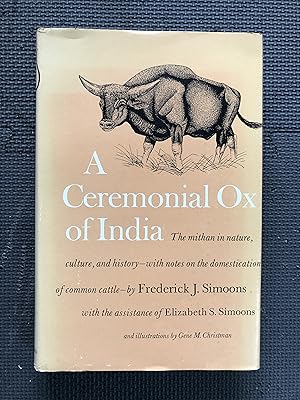 Immagine del venditore per A Ceremonial Ox of India; The Mithan in Nature, Culture, and History venduto da Cragsmoor Books