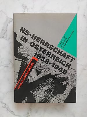 Bild des Verkufers fr [NS-Herrschaft in sterreich neunzehnhundertachtunddreissig bis neunzehnhundertfnfundvierzig] ; NS-Herrschaft in sterreich 1938 - 1945 : [Sammelbd. Projekt "Nationalsozialist. Herrschaft in sterreich 1938 - 1945"]. [hrsg. vom Verein Krit. Sozialwiss. u. Polit. Bildung]. Emmerich Talos ; Wolfgang Neugebauer (Hg.) / sterreichische Texte zur Gesellschaftskritik ; Bd. 36; Teil von: Anne-Frank-Shoah-Bibliothek zum Verkauf von Buchhandlung Neues Leben