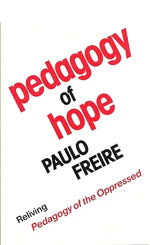 Seller image for Pedagogy of Hope: Reliving Pedagogy of the Oppressed for sale by Sabra Books