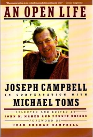 Seller image for AN OPEN LIFE: Joseph Campbell in Conversation with Michael Toms for sale by By The Way Books