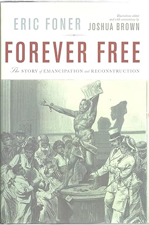 Seller image for Forever Free: The Story of Emancipation And Reconstruction for sale by Sabra Books