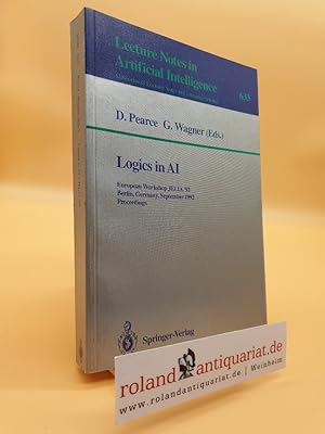 Bild des Verkufers fr Logics in AI : proceedings / European Workshop JELIA '92, Berlin, Germany, September 7 - 10, 1992. D. Pearce ; G. Wagner (ed.) / Lecture notes in computer science ; Vol. 633 : Lecture notes in artificial intelligence zum Verkauf von Roland Antiquariat UG haftungsbeschrnkt