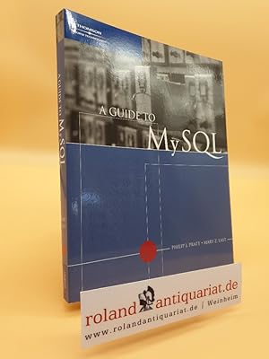 Bild des Verkufers fr A Guide to MySQL zum Verkauf von Roland Antiquariat UG haftungsbeschrnkt