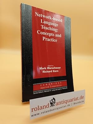 Bild des Verkufers fr Network Based Language Teaching Concepts and Practice: Concepts and Practice. zum Verkauf von Roland Antiquariat UG haftungsbeschrnkt