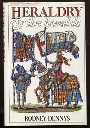 Bild des Verkufers fr Heraldry and the Heralds zum Verkauf von E Ridge Fine Books