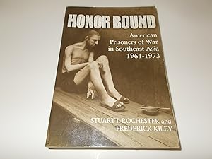 Seller image for Honor Bound: American Prisoners of War in Southeast Asia, 1961-1973 for sale by Paradise Found Books
