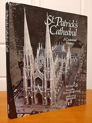 Seller image for St. Patricks Cathedral / by Leland A. Cook ; Foreword by Terence Cardinal Cooke ; Introd. by Brendan Gill ; [Cover Photo. by David Frazier] for sale by Collectible Books Ireland