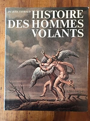 Imagen del vendedor de Histoire des hommes volants a la venta por Librairie des Possibles
