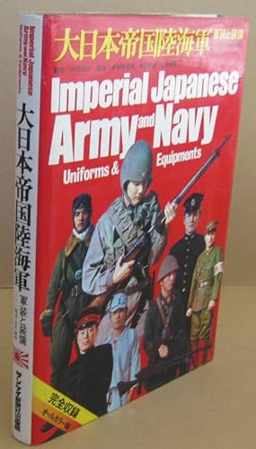 Immagine del venditore per Imperial Japanese Army and Navy Uniforms and Equipments venduto da Mainly Fiction