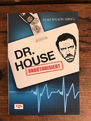 Dr. House: Unautorisiert