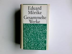 Seller image for Gesammelte Werke. Eduard Mrike. [Hrsg. v. Georg Schwarz] for sale by Antiquariat Buchhandel Daniel Viertel