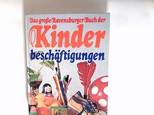 Bild des Verkufers fr Das grosse Ravensburger Buch der Kinderbeschftigungen. Noten u. Lieder geschrieben von Christl Burggraf zum Verkauf von Antiquariat Buchhandel Daniel Viertel