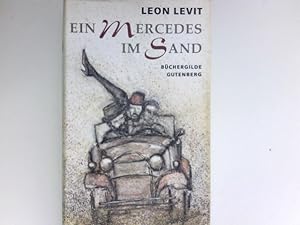 Seller image for Ein Mercedes im Sand : Roman. for sale by Antiquariat Buchhandel Daniel Viertel