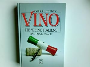 Bild des Verkufers fr Vino : die Weine Italiens ; eine Enzyklopdie. zum Verkauf von Antiquariat Buchhandel Daniel Viertel