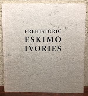 PREHISTORIC ESKIMO IVORIES