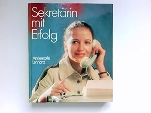 Imagen del vendedor de Sekretrin mit Erfolg : [Ill.: Pohlmann-Herold] a la venta por Antiquariat Buchhandel Daniel Viertel