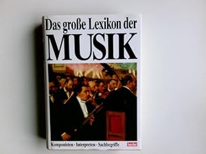 Imagen del vendedor de Das Grosse Lexikon der Musik: Komponisten, Interpreten, Sachbegriffe, Band 8 Stich - Zylis-Gara a la venta por Antiquariat Buchhandel Daniel Viertel