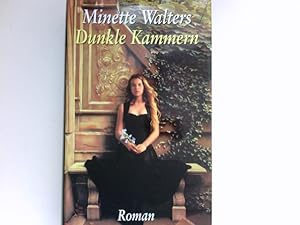 Dunkle Kammern : Roman. Aus dem Engl. von Mechtild Sandberg-Ciletti.