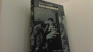 Seller image for Rainer Werner Fassbinder. Leben und Werk eines malosen Genies. for sale by Antiquariat Uwe Berg
