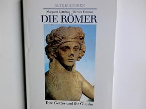 Immagine del venditore per Die Rmer: Ihre Gtter und ihr Glaube. (Alte Kulturen). venduto da Antiquariat Buchhandel Daniel Viertel