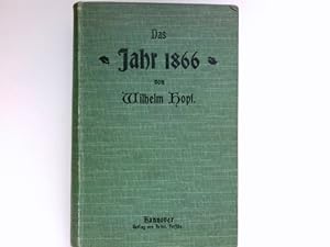 Bild des Verkufers fr Die deutsche Krisis des Jahres 1866 mit einem Anhang: Die sogenannte Braunschweigische Frage vorgefhrt in Aktenstcken, Aufzeichnungen und quellenmigen Darstellungen. zum Verkauf von Antiquariat Buchhandel Daniel Viertel