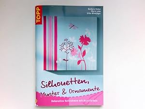 Seller image for Silhouetten, Muster & Ornamente : dekorative Keilrahmen mit Acrylfarben. for sale by Antiquariat Buchhandel Daniel Viertel
