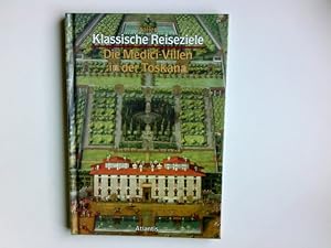 Bild des Verkufers fr Die Medici-Villen in der Toscana zum Verkauf von Antiquariat Buchhandel Daniel Viertel