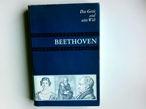 Bild des Verkufers fr Beethoven. [an diesem Buch haben mitgearb.: Robert d'Harcourt u. a.] / Das Genie und seine Welt zum Verkauf von Antiquariat Buchhandel Daniel Viertel