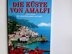 Imagen del vendedor de Die Kste von Amalfi - Mit echtem Bttenpapier aus Amalfi Neue (deutsche) Ausgabe a la venta por Antiquariat Buchhandel Daniel Viertel