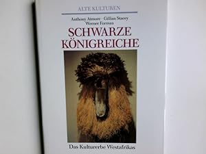 Image du vendeur pour Schwarze Knigreiche: Das Kulturerbe Westafrikas. (Alte Kulturen). mis en vente par Antiquariat Buchhandel Daniel Viertel