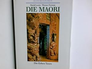 Immagine del venditore per Die Maori: Die Erben Tanes. (Alte Kulturen). venduto da Antiquariat Buchhandel Daniel Viertel