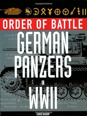 German Panzers in World War II (Order of Battle).