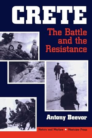 Immagine del venditore per Crete: The Battle And The Resistance (History and Warfare). venduto da PlanetderBuecher